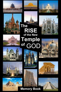 RISE of The New Temple of GOD