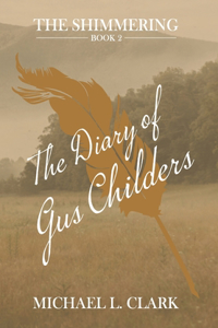 Diary of Gus Childers