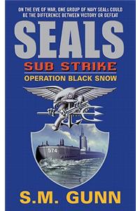 Seals Sub Strike: Operation Black Snow