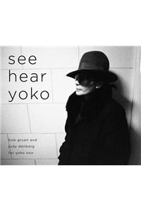 See Hear Yoko