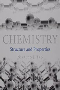 Chemistry: Structure and Properties, Modified Masteringchemistry with Pearson Etext & Valuepack Access Card and Student's Selecte
