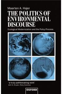 Politics of Environmental Discourse