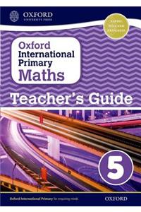 Oxford International Primary Maths: Teacher's Guide 5