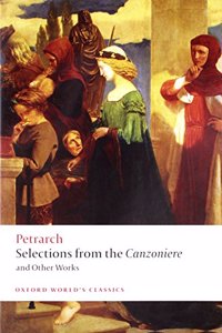 Selections from the Canzoniere and Other Works