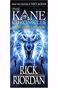 THE KANE CHRONICLES THE SERPENTS SHADOW