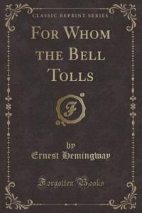 For Whom the Bell Tolls