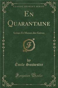 En Quarantaine