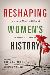 Reshaping Women's History