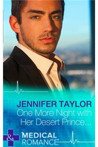 One More Night With Her Desert Prince...