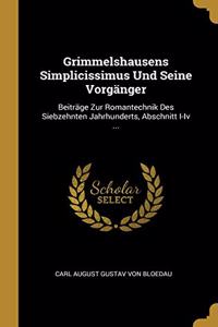 Grimmelshausens Simplicissimus Und Seine Vorgänger