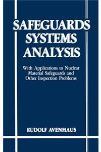Safeguards Systems Analysis