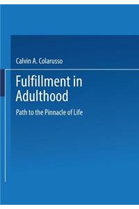 Fulfillment in Adulthood
