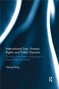 International Law, Human Rights and Public Opinion