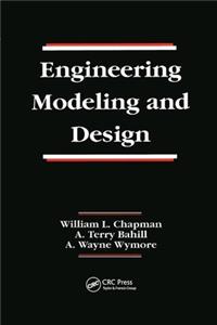 Engineering Modeling and Design