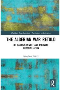 The Algerian War Retold