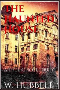 The Haunted House