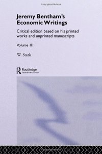 Jeremy Bentham's Economic Writings