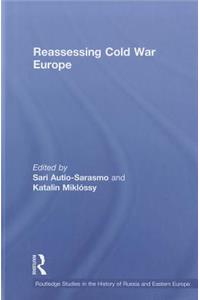 Reassessing Cold War Europe