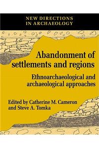 The Abandonment of Settlements and Regions