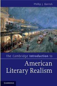 Cambridge Introduction to American Literary Realism