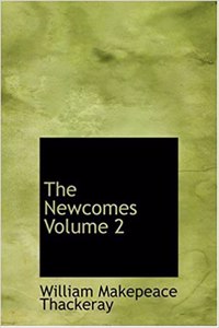 The Newcomes Volume 2