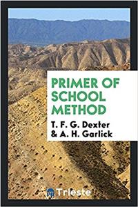 Primer of School Method