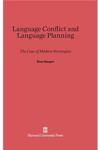 Language Conflict and Language Planning
