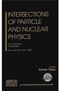 Intersections of Particle and Nuclear Physics