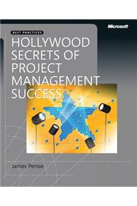 Hollywood Secrets of Project Management Success