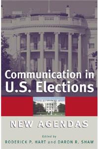 Communication in U.S. Elections