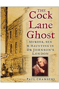 The Cock Lane Ghost