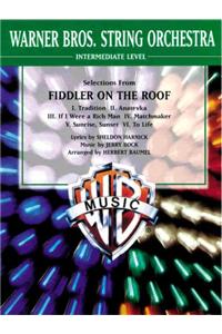 Fiddler on the Roof, Selections from (I. Tradition * II. Anatevka * III. If