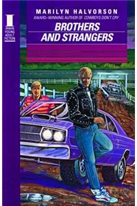 Brothers and Strangers