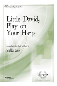 Little David, Play On Your Harp
