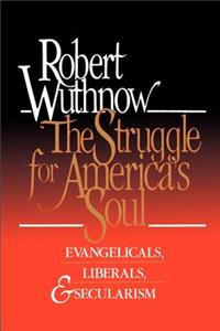 Struggle for America's Soul