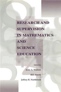 Research and Supervision in Mathematics and Science Education