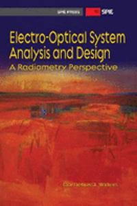 Electro-Optical System Analysis and Design