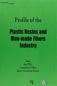 Profile of the Plastic Resins and Man-Made Fibers Industry