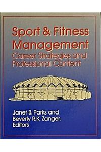Sport and Fitness Management: Career Strategies and Professional Content