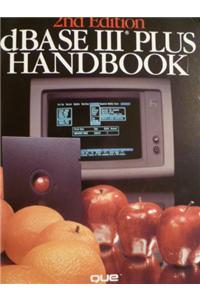 dBase III Plus Handbook
