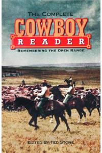 The Complete Cowboy Reader