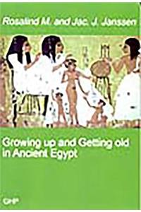 Growing Up and Getting Old in Ancient Egypt