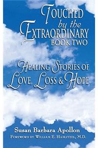Touched by the Extraordinary, Book Two