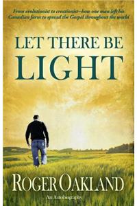 Let There Be Light