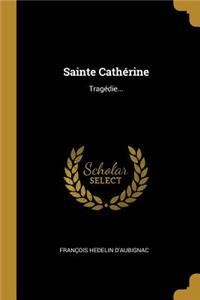 Sainte Cathérine