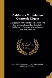 California Cumulative Quarterly Digest