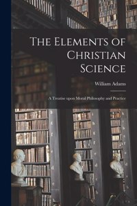 Elements of Christian Science