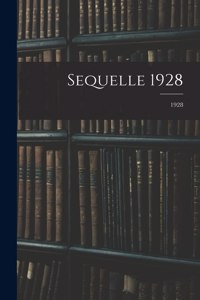 Sequelle 1928; 1928