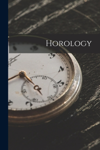 Horology