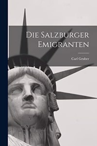 Die Salzburger Emigranten